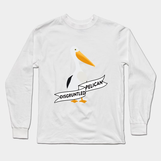 disgruntled pelican Long Sleeve T-Shirt by aluap1006